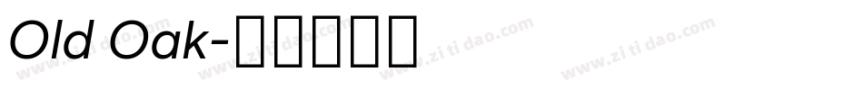 Old Oak字体转换